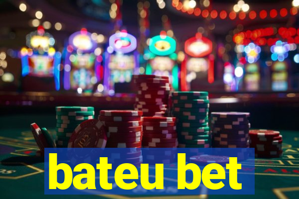 bateu bet